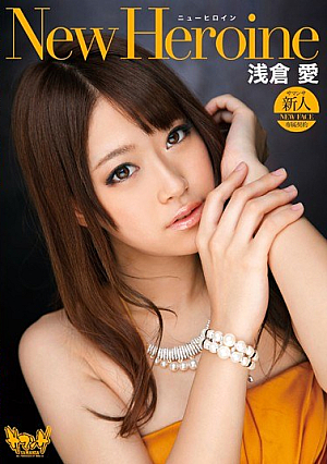 New Heroine New Heroine Asakura Love [Uncensored L**ked]