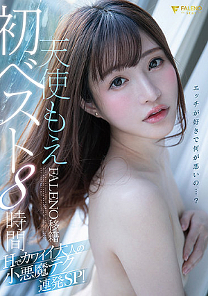 Moe Amatsuka In Her First Best Hits Collection Since Moving To The FALENO Label 8 Hours A Sexy And Cute Grownup Little Devil Unleashes Her Sk**ls One After Another In This Sexy Special!