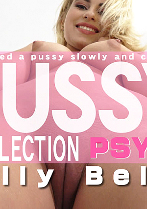 Pussy Collection Observed A Pussy Slowly And Carefully / Lilly Bella