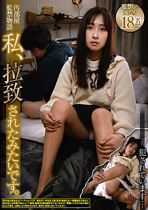 Story Of Confinement In A Dirty Room I Feel Like I've Been **dnapped. I'm Being Violated...