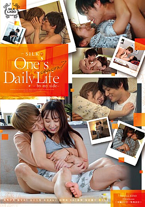 One's Daily Life Season7-by My Side-