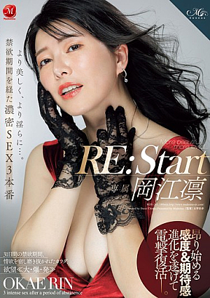 RE:Start Okae Rin More Beautiful, More Lewd... 3 Intense Sex Scenes After A Period Of Abstinence