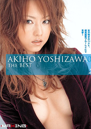 THE BEST Akiho Yoshizawa [Uncensored L**ked]