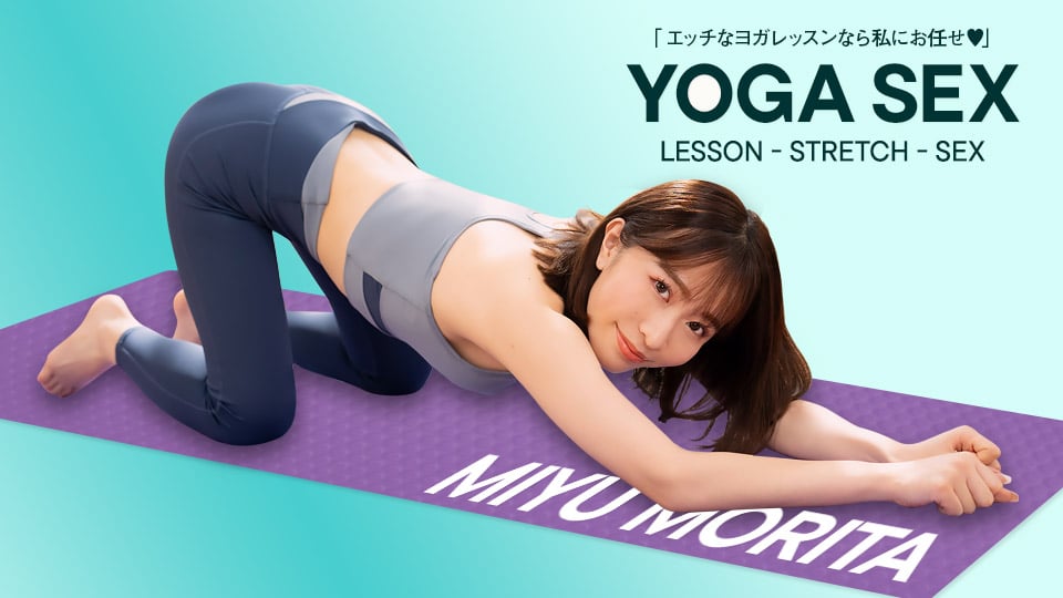 Miyu Moreta's Yoga Sex