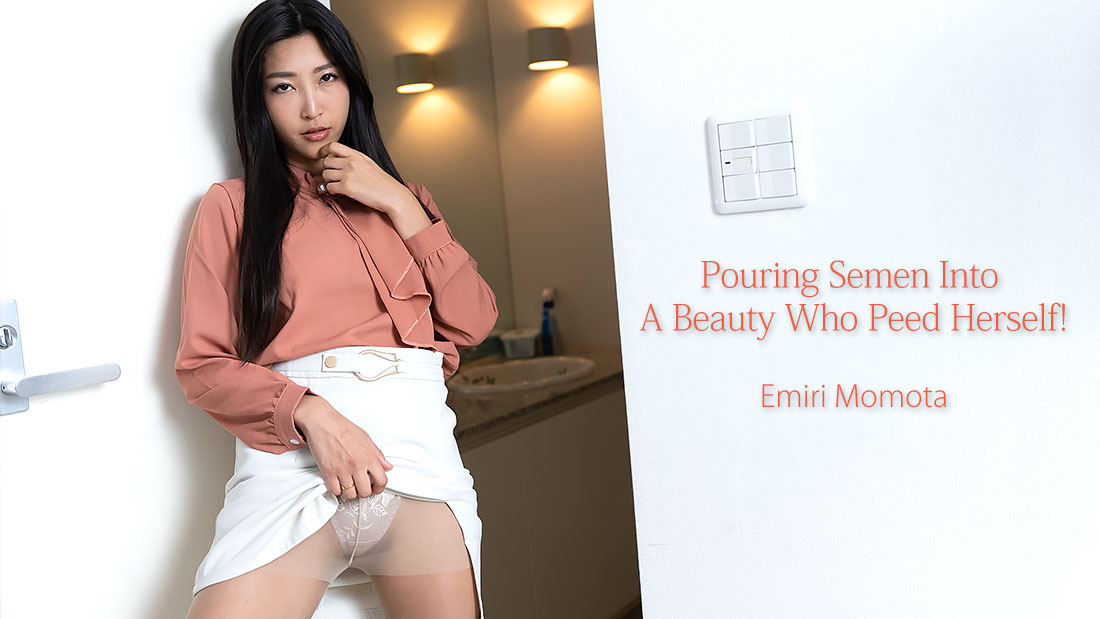 Pouring Semen Into A Beauty Who Peed Herself! - Emiri Momota